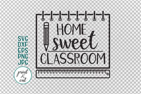 home sweet classroom sign svg dxf for cut or png print