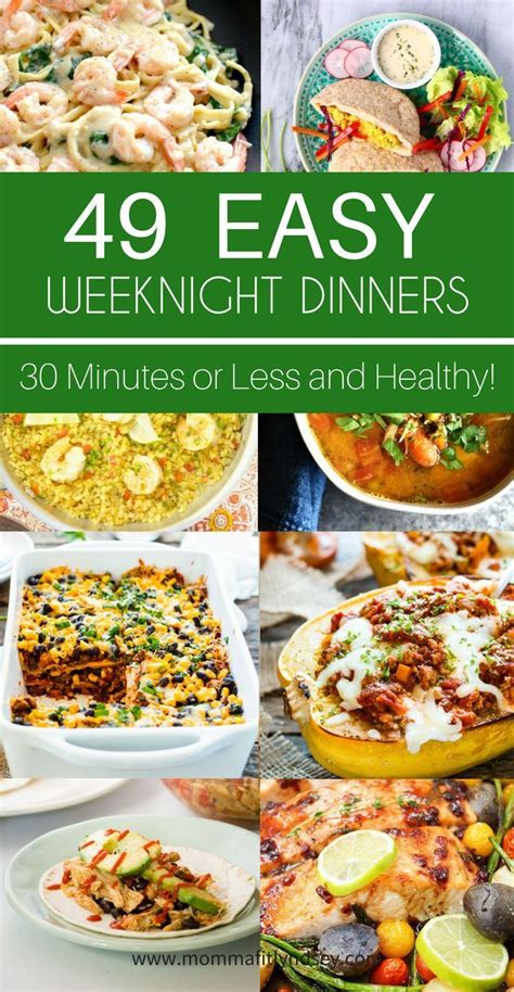 49 easy weeknight dinner ideas quick healthy dinner ideas 30 minutes
