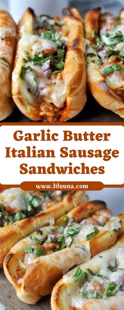 garlic butter italian sausage sandwiches italian sausage