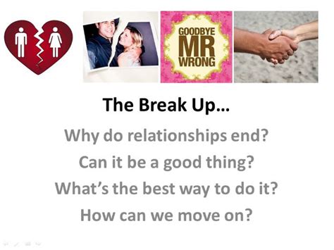 Breaking Up Ending Relationships Well Teaching Resources