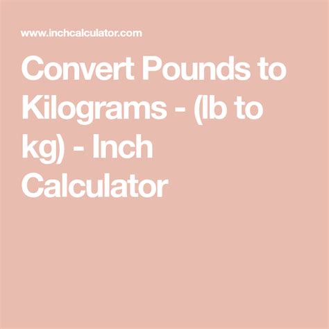 lbs  kg converter pounds  kilograms  calculator pounds  kilograms conversion