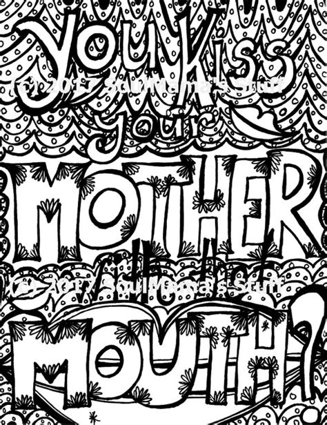 you kiss your mother with that mouth adult coloring page digital