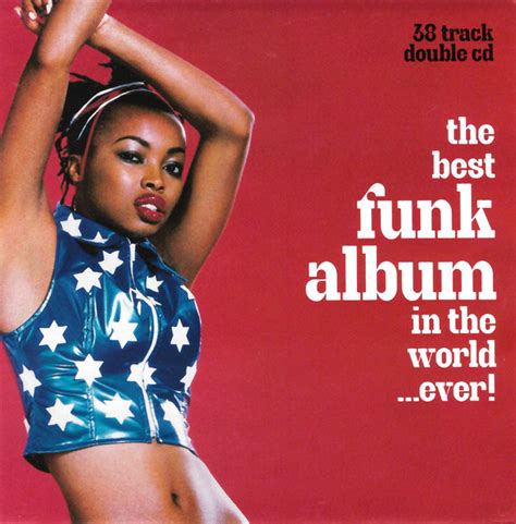 the best funk album in the world ever cd compilation discogs