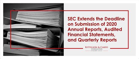 sec extends  deadline  submission   annual reports fys
