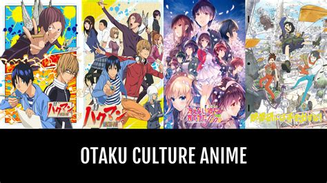 Otaku Culture Anime Anime Planet