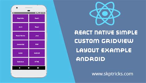 react native simple custom gridview layout  android skptricks