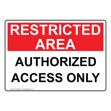 authorized access  sign nhe red