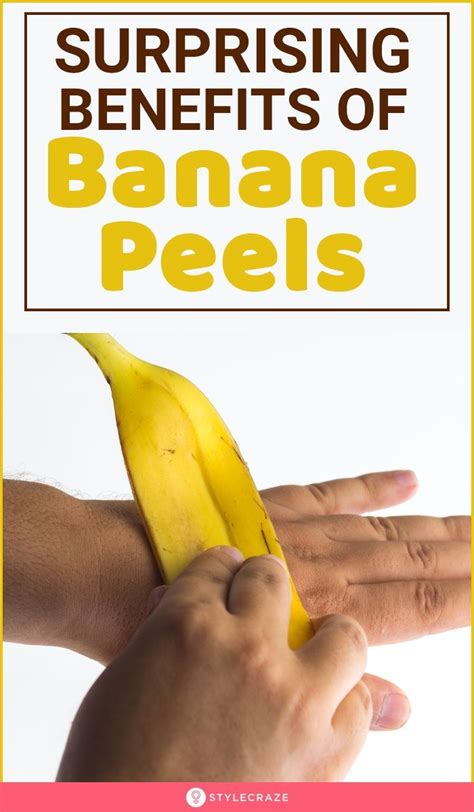 10 Amazing Benefits And Uses Of Banana Peels Banana Benefits Banana