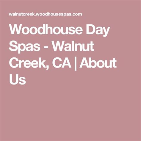 woodhouse day spas walnut creek ca   woodhouse day spa
