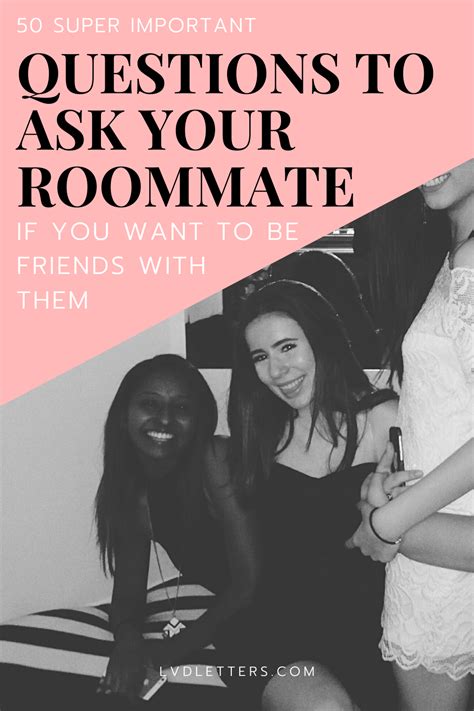 50 Genius Questions For College Roommate You Have To Ask College