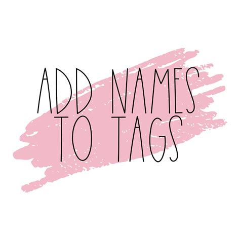 add names  tags add  etsy