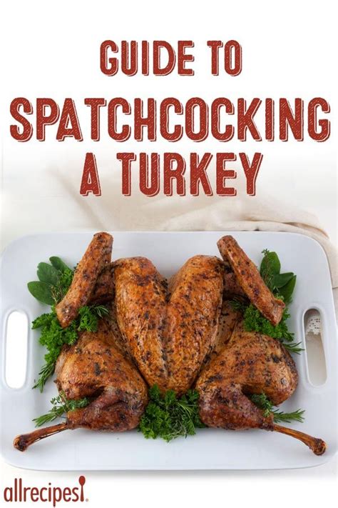 How To Spatchcock And Roast A Turkey Cooking Turkey