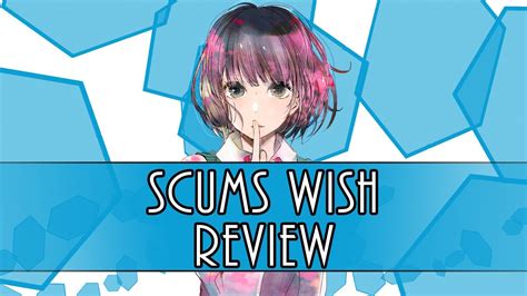 Scum S Wish Anime Review Youtube