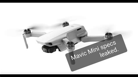 mavic mini full specs leaked   youtube