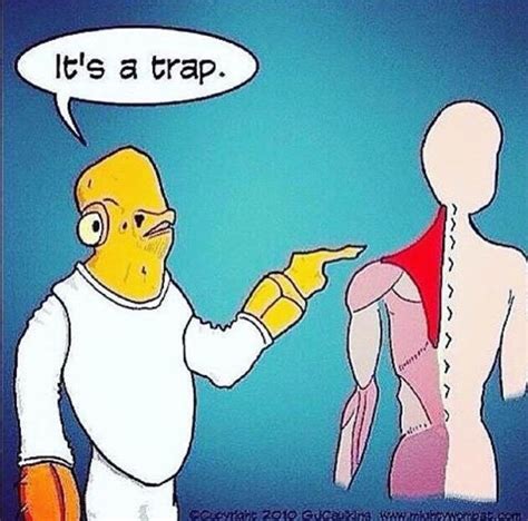 It S A Trap Physical Therapy Humor Therapy Humor Physical Therapy