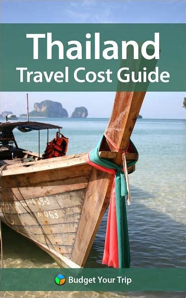 thailand travel cost guide by budget your trip nook book ebook barnes and noble®