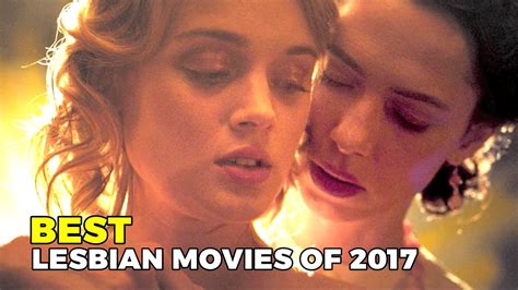 Top 10 Lesbian Movies Of 2017 Youtube