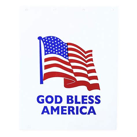 God Bless America With American Flag White Mud Flap 24 X 30 Raneys