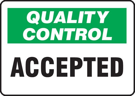accepted quality control safety sign mqtl