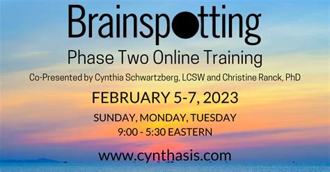 brainspotting phase two february 5 7 2023 cynthasis