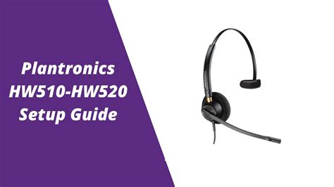 plantronics hw  hw wired headset setup guide