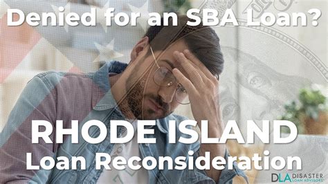 rhode island sba loan reconsideration disasterloanadvisorscom