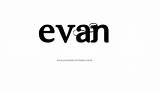 Evan Tattoo Name Designs sketch template
