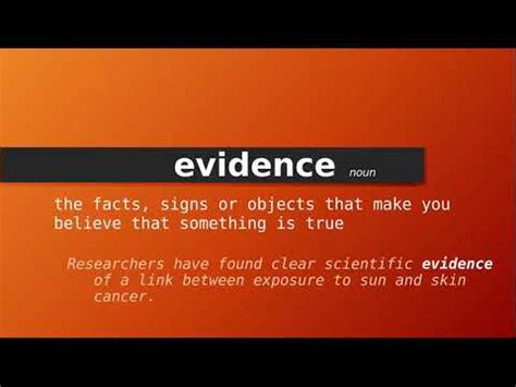 evidence meaning  evidence definition  evidence pronunciation