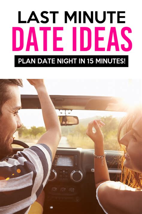 100 last minute date ideas that will keep the spark the dating divas