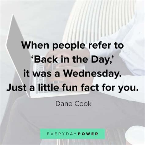105 Wednesday Quotes To Help You Get Through Hump Day 2020 Funny