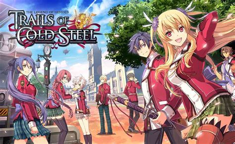 The Legend Of Heroes Trails Of Cold Steel Review If You Re Hurtin