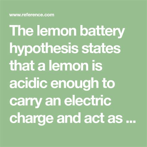 lemon battery hypothesis hypothesis electric charge