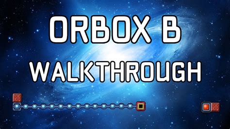 orbox  walkthrough youtube
