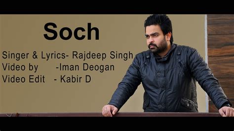 latest punjabi songs  soch rajdeep singh talentskull youtube