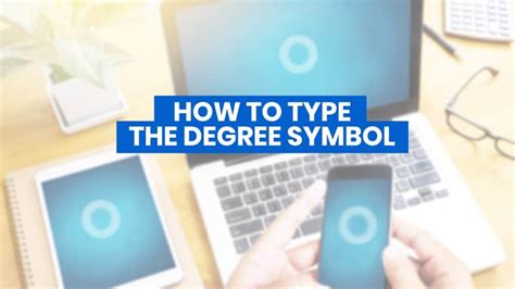 type  degree symbol   iphone android ms word  computer