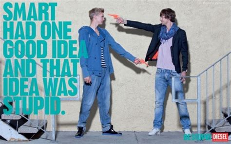 diesel says ‘be stupid in spring summer 2010 campaign homotography