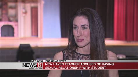 new haven teacher arrested for allegedly having sex with