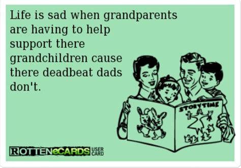 deadbeat dad true story every other weekend with grandma random pinterest deadbeat dad