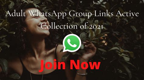 adult whatsapp group links active collection of 2021