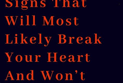 The 3 Zodiac Signs That Will Most Likely Break Your Heart And Won’t