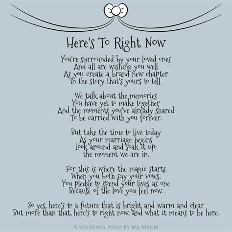 Heres To Right Now ~ Wedding Poem Ms Moem Poems Life Etc