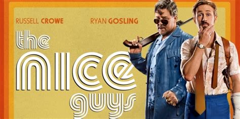 new trailer for ‘the nice guys starring ryan gosling russell crowe