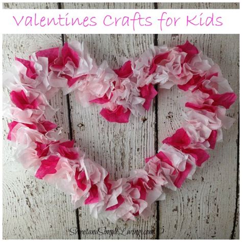 valentines crafts  kids tissue paper heart sweet  simple living