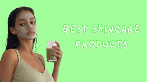 Best Skincare Products Youtube