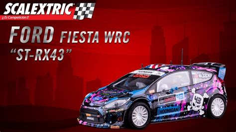 scalextric ford fiesta wrc st rx block youtube