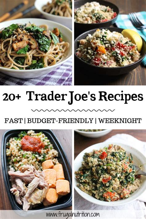 fast easy trader joes recipes  save  weeknights
