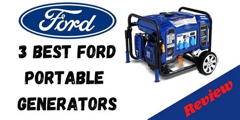 ford generators review dual fuel