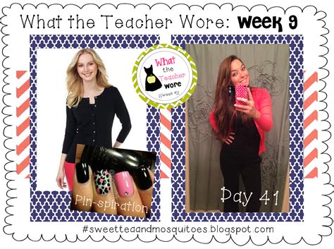 Sweet Tea And Mosquitoes What The Teacher Wore {{week 9}}