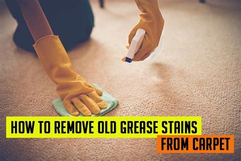 remove  grease stains  carpet  practical tips