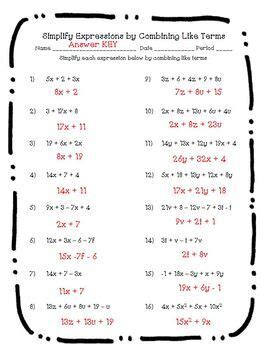 simplifying expressions combining  terms worksheet  answer key